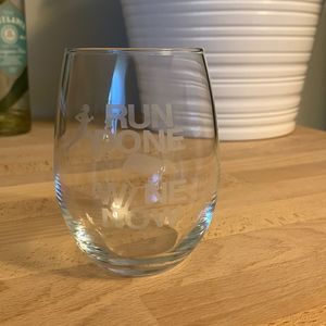 Run Done Wine Now Etched Stemless Wine Glass